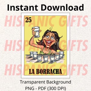 La Borracha PNG PDF Loteria Card - Loteria Mexicana Prints - Digital File
