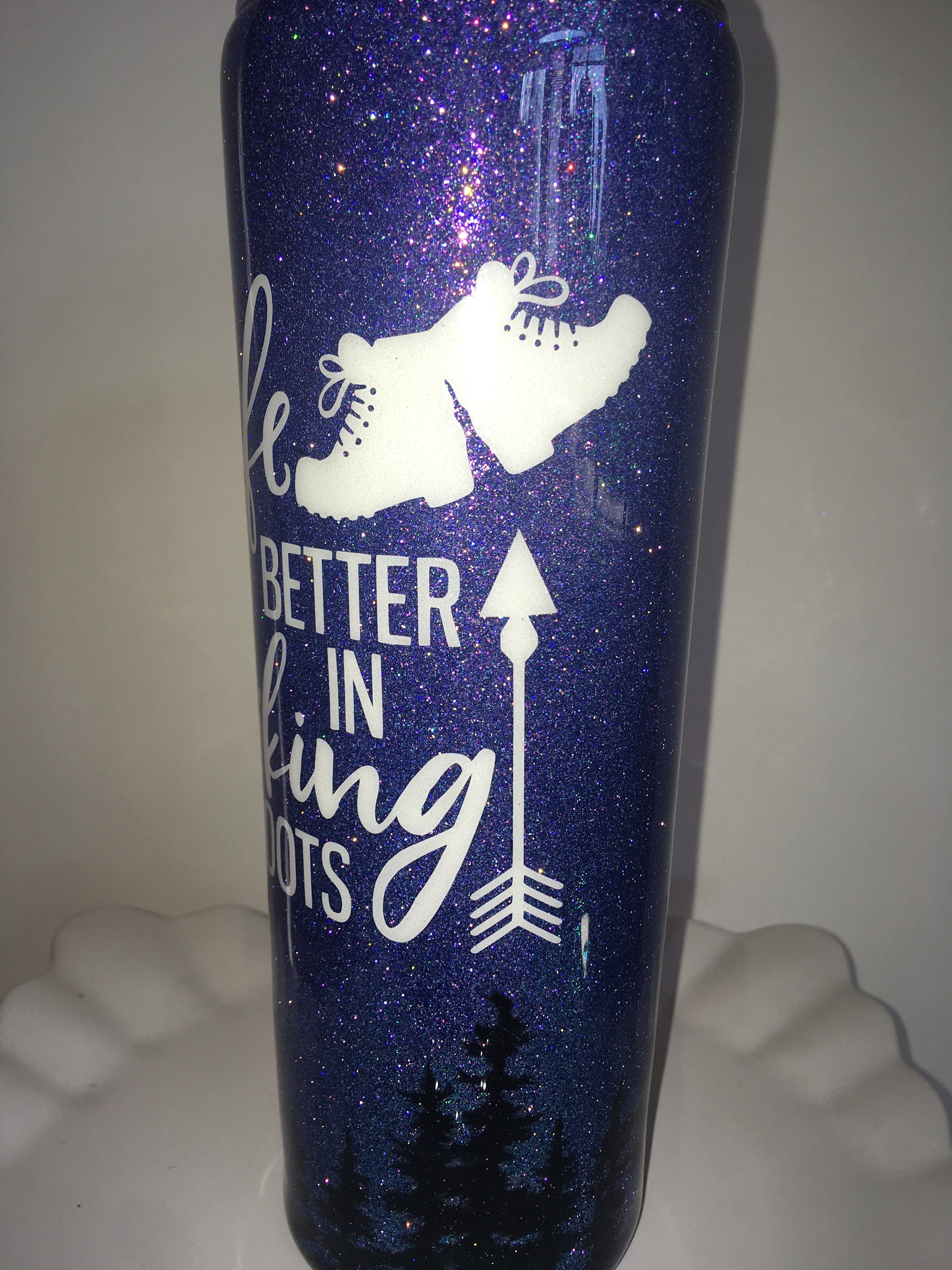 Life is Better in Hiking Boots Glitter Tumbler Hiking Etsy