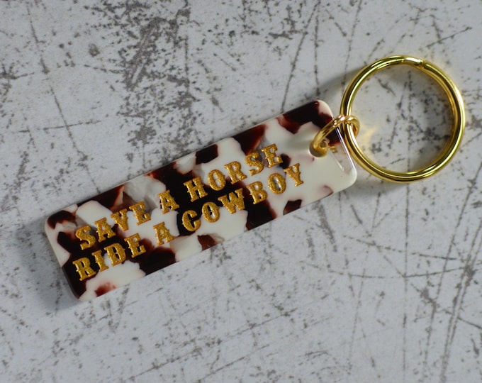 Save A Horse, Ride A Cowboy Keychain - Etsy