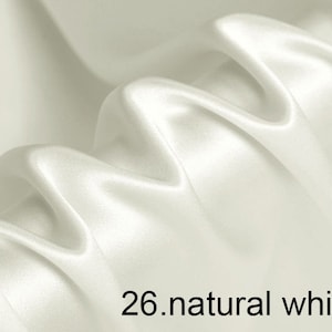 silk satin fabric pure solid fabric NO.26 natural white color for wedding, evening dress, shirts, pants sell by the yard