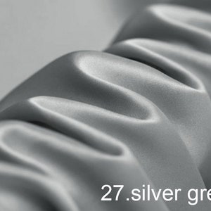 Slver grey silk satin fabric pure solid color for wedding, evening dress, shirts, pants sell by the yard color 27