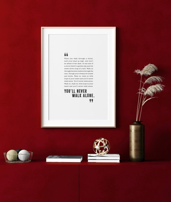 You Ll Never Walk Alone Liverpool Fc Poster Song Etsy