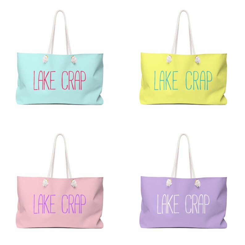 Rope Handles Weekender Bag Funny Oversized Tote Lake Bag Cute Vacation Tote Large Tote Bag Shoulder Bag Gift Lake Crap Beach Tote