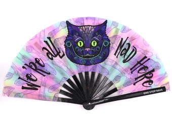 Mad Catter Hand Fan | Rave Hand Fan - Festival Hand Fan - Alice in Wonderland - Cheshire Cat - We're All Mad Here