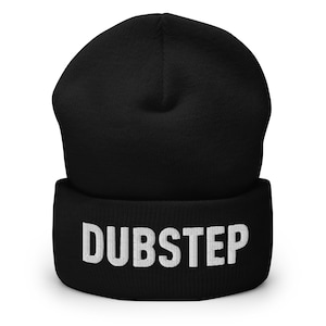 May include: Black beanie with a white embroidered "DUBSTEP" on the cuff.