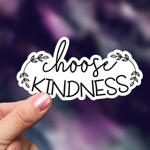 Choose Kindness Sticker