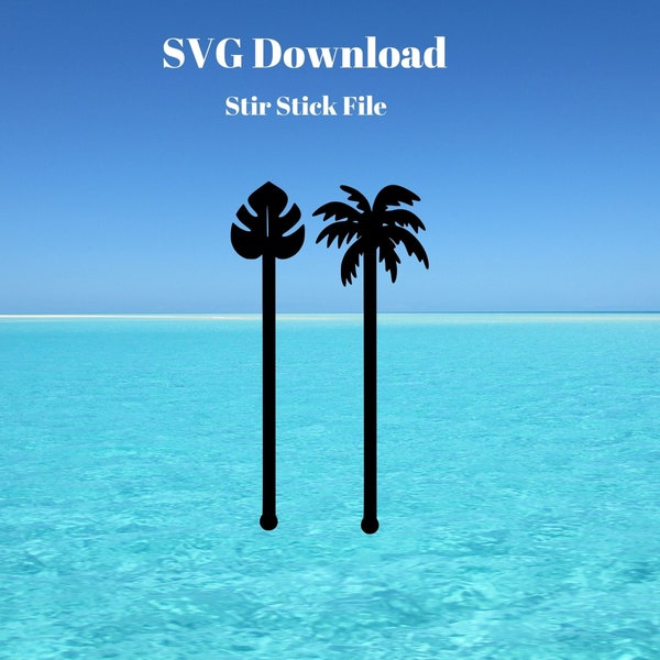 SVG File | Palm Tree Stir Stick | Monstera Leaf Stir Stick | SVG Cut File | Swizzle Stick File | Glowforge File | Acrylic Cut File | Digital