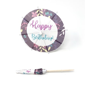 Cocktail Umbrella | Happy Birthday Flowers | 20 Pieces |  Tiki Drink Umbrella | Cupcake Topper |   Party Decor | Birthday Party Favor