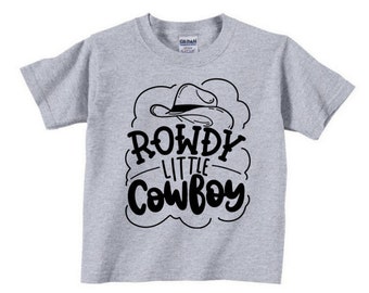 Rowdy Little Cowboy Toddler T Shirt Boy 