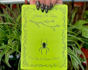 Hang In There (Even By A Damn Thread) Postcard (5 x 7 in)