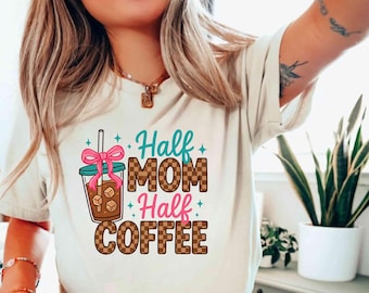 Half Mom Half Coffee PNG