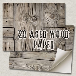 Papel digital con texturas de madera envejecida / Hojas de collage para diarios y álbumes de recortes de madera / Fondos efímeros rústicos envejecidos imprimibles