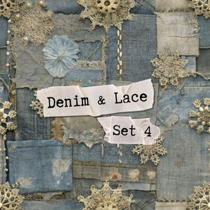 Op de afbeelding: Een patchwork stoffen achtergrond met denim en kant accenten. De tekst "Denim & Lace Set 4" is gedrukt op een roze label.