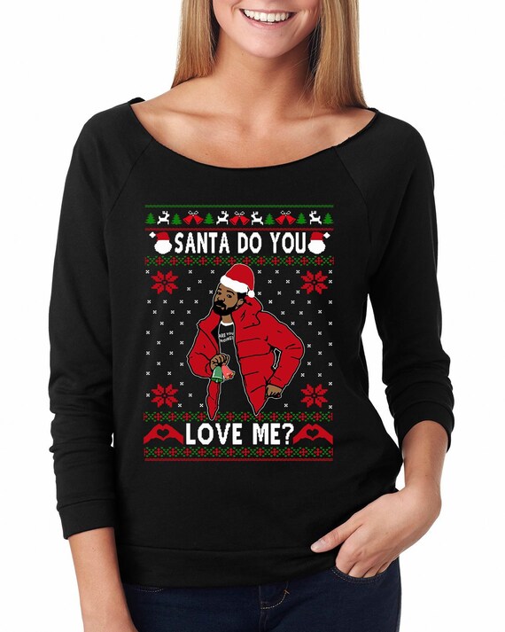 santa do you love me sweater