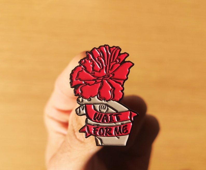 Wait For Me Quote Enamel Pin With Flower From Hadestown