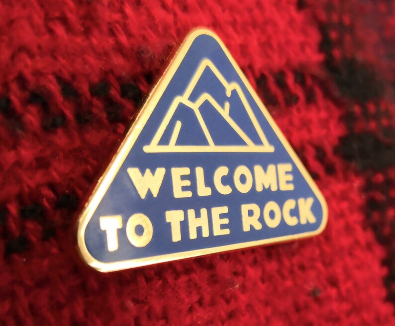 Welcome To The Rock Enamel Pin Badge