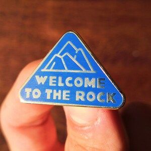 Welcome To The Rock - Theatre Pin Badge