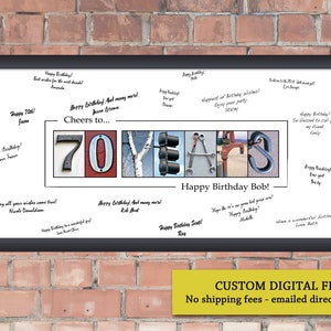 May include: Framed 70th birthday art print. The word "YEARS" is creatively designed with various objects. The number "70" is in a red and white design. The print includes signatures and the text "Happy Birthday Bob!"