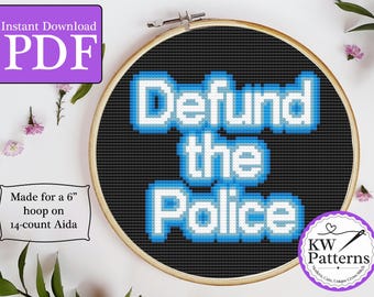 Defund the Police Neon Blue Letters Cross Stitch Pattern | political cross stitch | neon style | 6 inch 14 count | acab