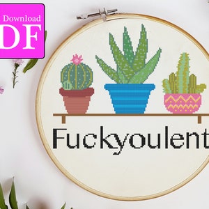 Fuckyoulent Cross Stitch Pattern | Funny adult cross stitch | plant lovers | swear words