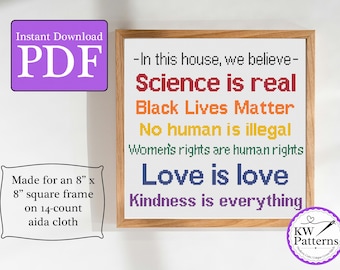 In diesem Haus glauben wir Kreuzstichmuster | 8 x 8 inch-Rahmen, 14-Count aida | fortschreitender sozialer Gerechtigkeit