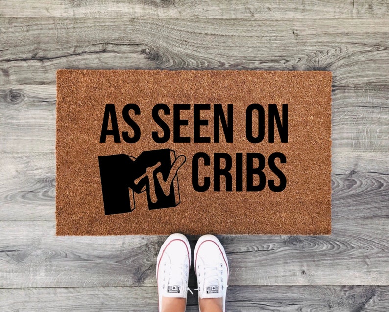As Seen On MTV Cribs Doormat Etsy