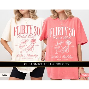 Flirty 30 Shirt | 30th Birthday Shirt, Matching Birthday Shirt, Thirtieth Birthday Shirt, Custom Birthday Shirt, Thirty Birthday, 30th Gift