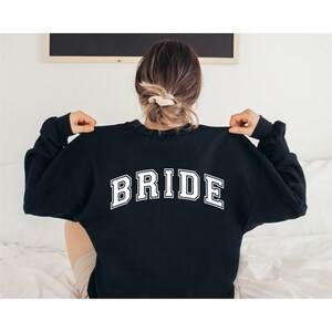 Custom Bride Sweatshirt | Gift For Bride | Bride | Wifey | Fiancee | Engagement Gift | Wedding Gift | Bridal Shower | Custom Sweatshirt |