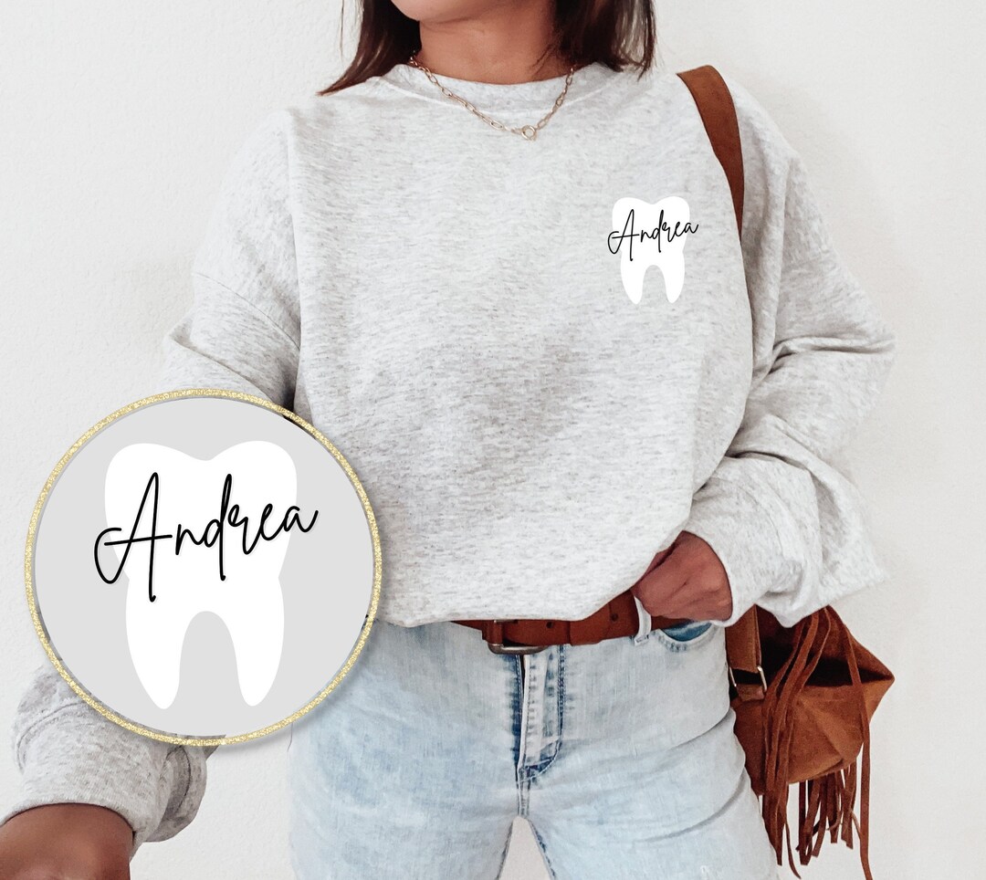 Custom Dental Sweatshirt Dental Assistant Crewneck Sweatshirt Dental