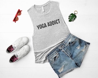 Yoga Addict Muscle Tank | Yoga Tank | Yoga Tanks With Sayings | Yoga Gifts | Yoga Shirt | Yoga Apparel | Yogi | Yoga Instructor Gift |