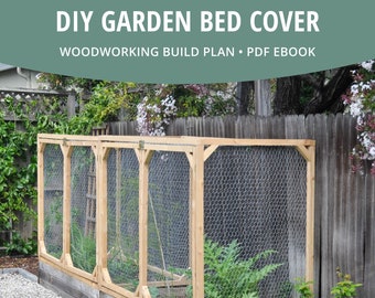 DIY Raised Bed Cover Build Plan | Digital Woodworking Build Plan, PDF Download, Cut List, Garden Bed Protector with Doors