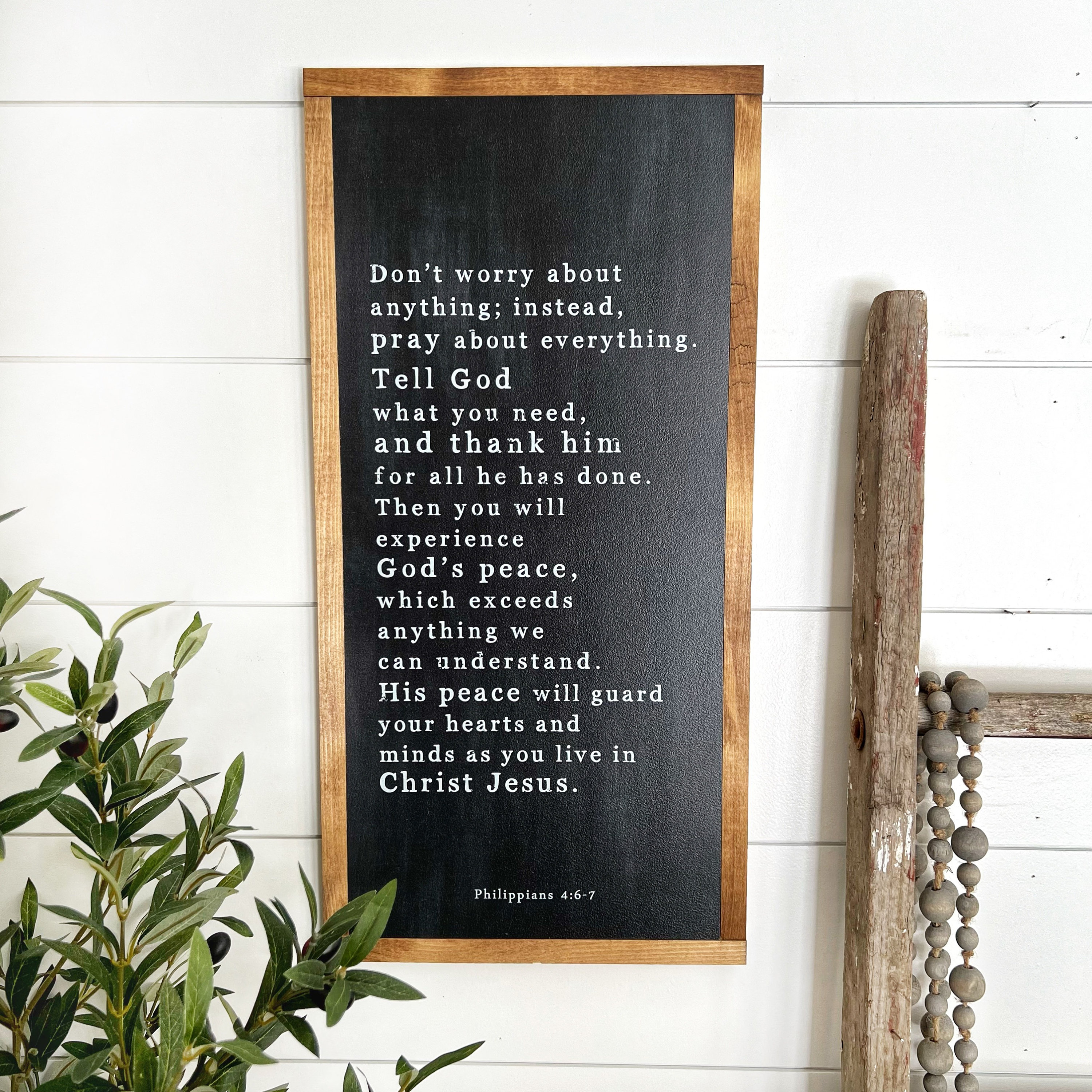 Scripture Farmhouse Sign Do Not Be Anxious Philippians 4 6 scripture-farmhouse-sign-do-not-be-anxious-philippians-4-6
