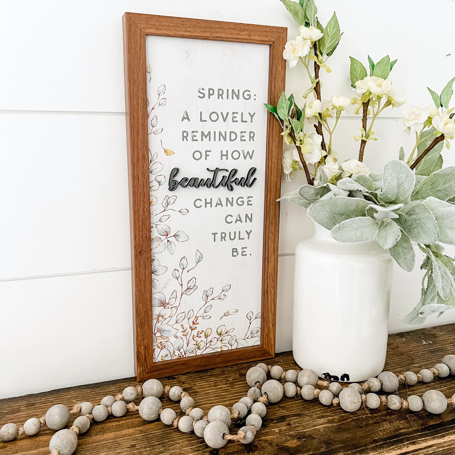 Spring Sign Quote Spring Quote Sign, Farmhouse Spring Wood Sign, Inspirational Farmhouse ...