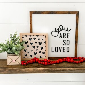 You Are So Loved Saying, Valentines Day Sign, Nursery Wood Sign, Sign for Nursery, Valentines Day Hearts, Farmhouse Sign, Laser Cut Sign image 6