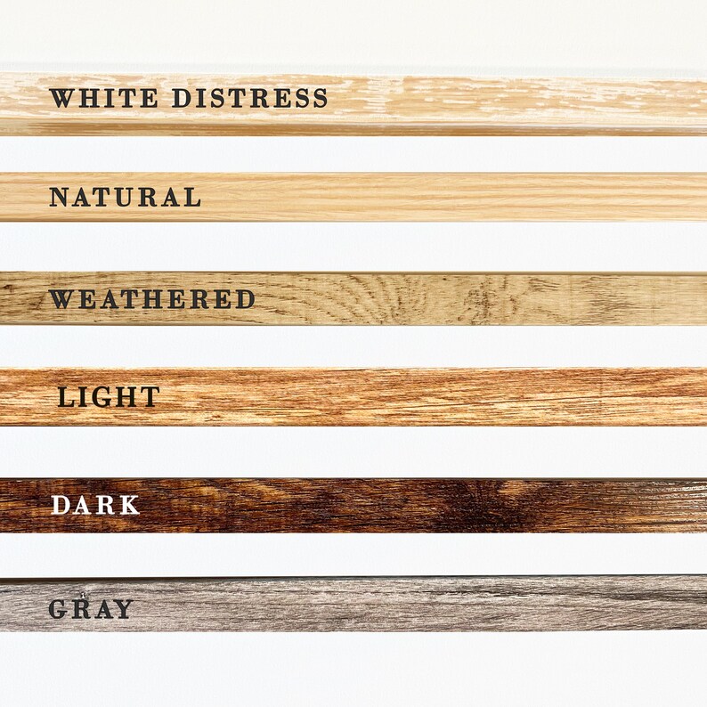 May include: Six wood samples showing different wood finishes: white distress, natural, weathered, light, dark, and gray.