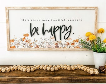 Spring Wood Sign, Beautiful Reasons to Be Happy, Farmhouse Signs, Laser Cut Wood Sign, Spring Home Decor, Handmade Wood Sign, Floral Sign