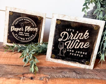 Funny Mini Signs, Funny Home Decor, Funny Tiered Tray Signs, Funny Quote Sign, Mancave Signs, Funny Gift Ideas, Work Desk Decor, Funny Sign