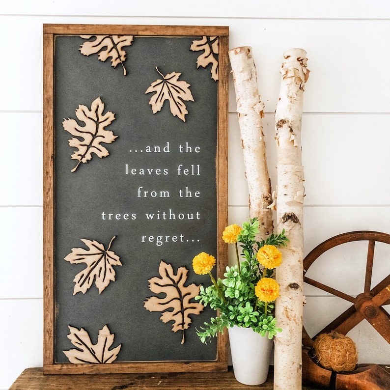 Fall Wood Sign, Fall Leaves, Fall Home Decor, Lasercut Wood Sign, Signs for Fall, Leaves Wood Sign, Gifts For Fall, Inspirational Quotes image 1