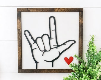 Valentine Decor Sign, Love Sign Language, I Love You Sign, Sign Language Sign, Valentines Day Decor, Farmhouse Sign, Farmhouse Decor