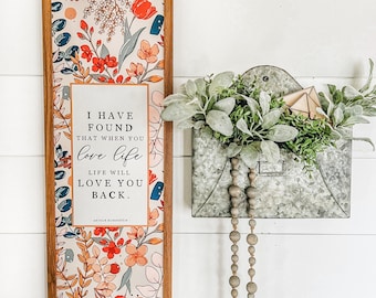 Love Life Inspirational Quote Wood Sign, Farmhouse Wood Sign, Modern Farmhouse Sign, Floral Wood Sign, Spring Floral Sign, Gifts for Mom