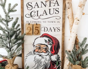 Christmas Countdown Wood Sign, Santa Claus Christmas Countdown, Christmas Decor, Farmhouse Christmas Decor, Santa Claus Sign