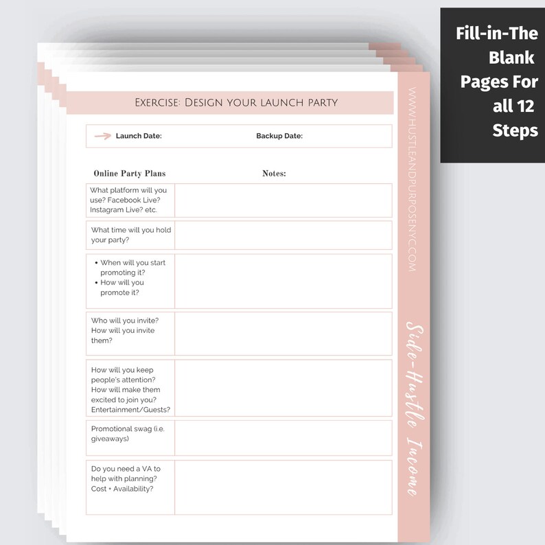 May include: A printable worksheet with a pink background and black text. The worksheet is titled "Exercise: Design Your Launch Party" and includes sections for planning an online party, including the date, time, platform, promotion, and guest list. The worksheet also includes a section for notes.