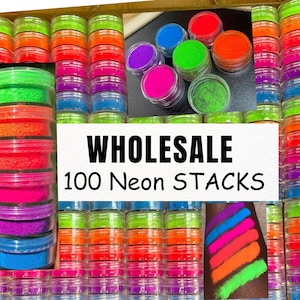May include: A collection of small, clear jars filled with vibrant neon powders in various colors, including green, orange, pink, purple, and blue. The image features the text "WHOLESALE 100 Neon STACKS".