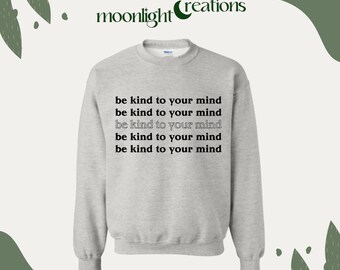 PUFFY Be Kind to Your Mind Unisex Hoodie/Crewneck/T-Shirt