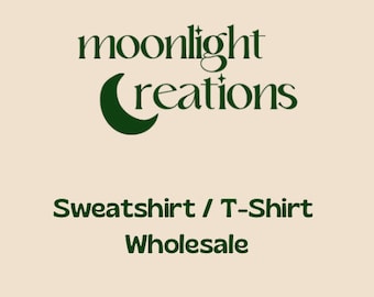 Sweatshirt/T-Shirt Wholesale Order