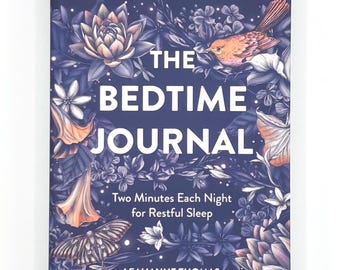 The Bedtime Journal - Two Minutes Each Night for Restful Sleep By Leahanne Thomas
