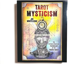 Tarot Mysticism: The Psycho-Spiritual Technology of the Thoth Tarot by Joe Monteleone | New Paperback Book