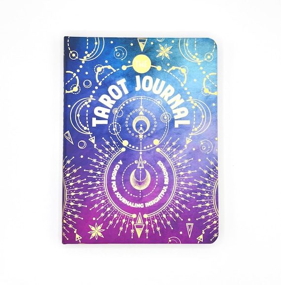 The Tarot Journal, A Guide For Journaling Insightful Readings