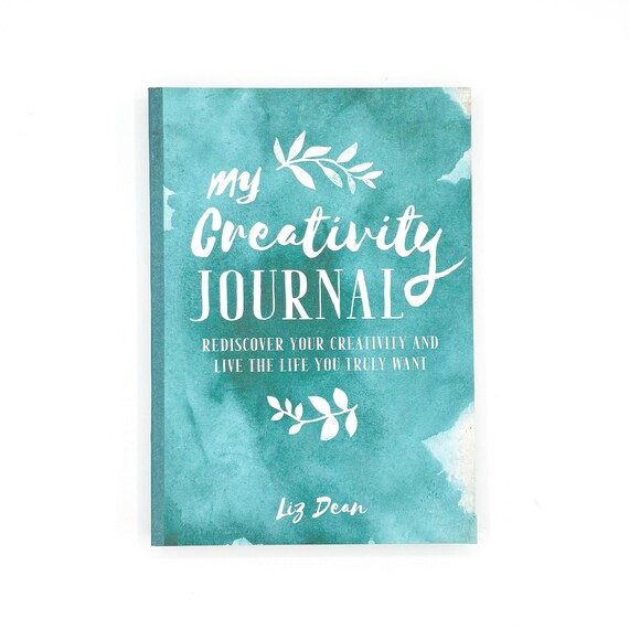My Creativity Journal: Guided Prompts for Self-Care & Creative Arts