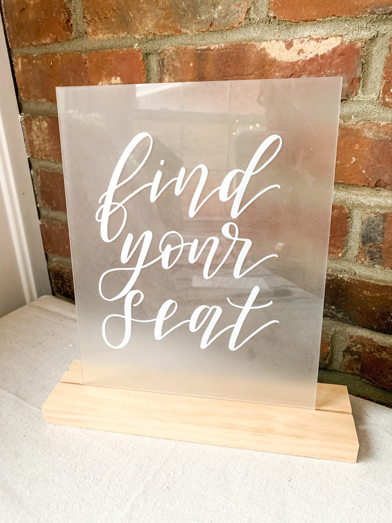 Frosted Acrylic Wedding Sign Custom Painted Calligraphy Etsy